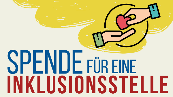 Spenden für eine Inklusionsstelle